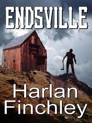 cover image of Endsville